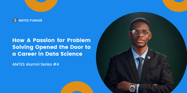 How A Passion for Problem Solving Opened the Door to a Career in Data Science